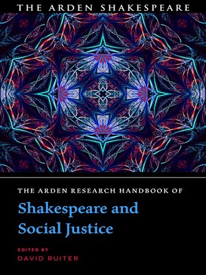 cover image of The Arden Research Handbook of Shakespeare and Social Justice